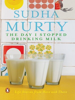 cover image of The Day I Stopped Drinking Milk